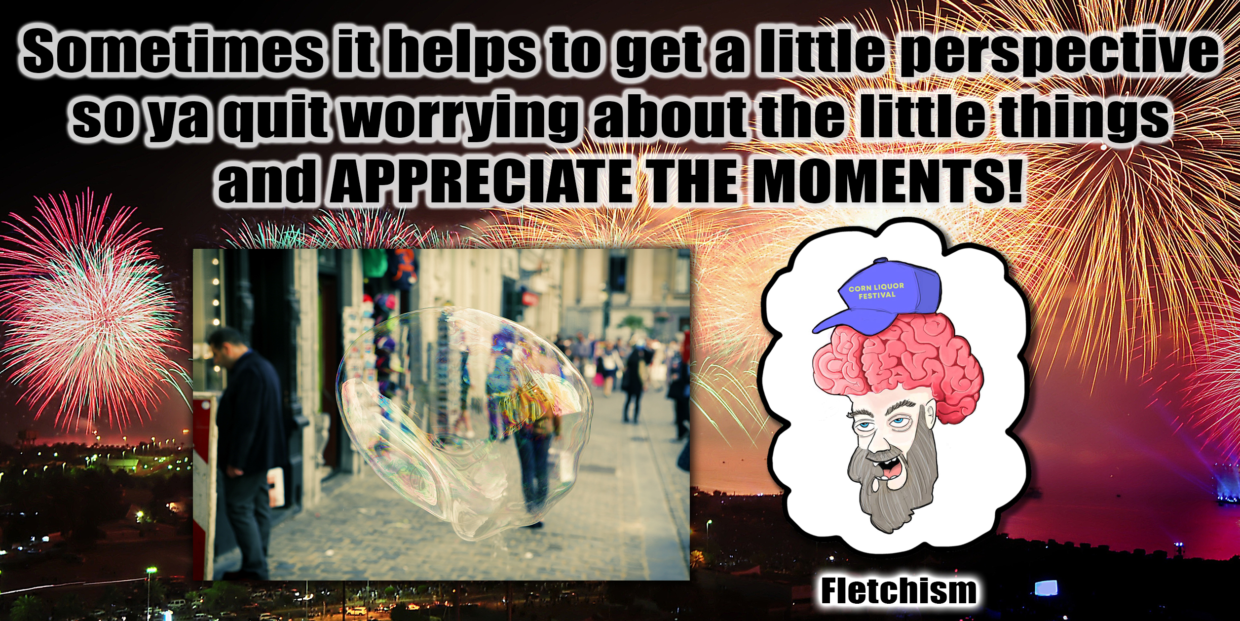 Fletchism - Appreciate the moments